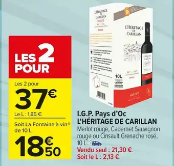 Carrefour Market L’héritage de carillan i.g.p. pays d’oc l’héritage de carillan offre