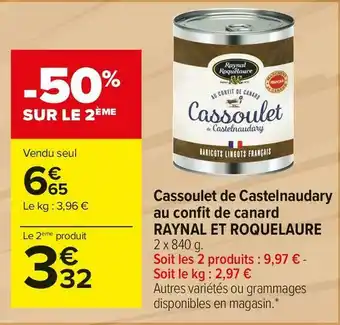 Carrefour Market Raynal roquelaure cassoulet de castelnaudary au confit de canard offre