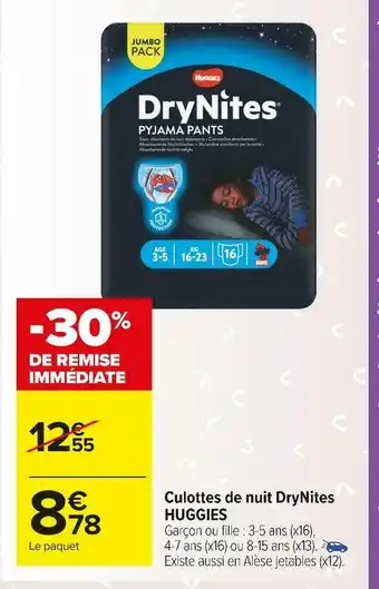 Carrefour Market Huggies culottes de nuit drynites offre