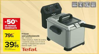 Carrefour Market Tefal friteuse semi professionnelle offre