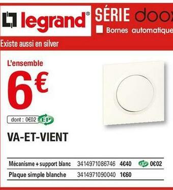 Brico Dépôt Legrand va-et-vient offre