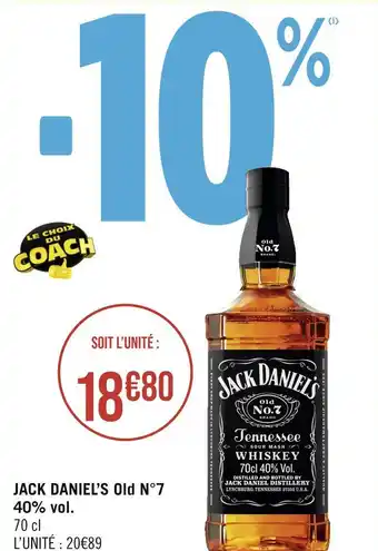 Géant Casino JACK DANIEL’S JACK DANIEL’S Old N°7 40% vol offre