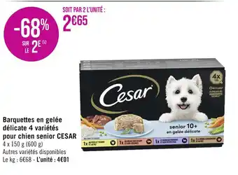 Casino Supermarchés CESAR Barquettes en gelée délicate 4 variétés pour chien senior offre