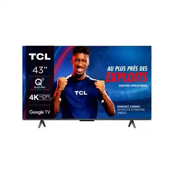 Auchan Tv Qled Tcl 43C69B offre