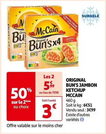 Auchan Supermarché MCCAIN ORIGINAL BUN'S JAMBON KETCHUP offre