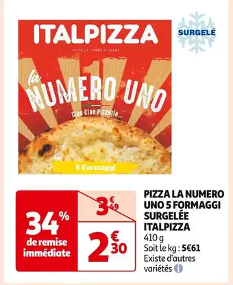 Auchan Supermarché ITALPIZZA PIZZA LA NUMERO UNO 5 FORMAGGI SURGELÉE offre