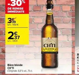 Carrefour Contact Bière blonde CHTI offre