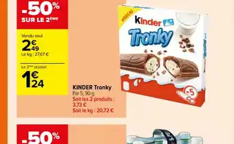 Carrefour Contact Kinder Tronky offre