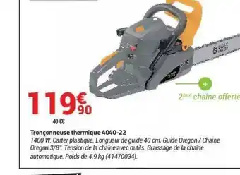 Bricorama Tronçonneuse Thermique 4040-22 offre