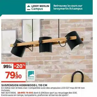 Leroy Merlin Suspension Hornwood L 110 Cm offre