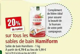 Maxi Zoo Sables De Bain Hamiform offre
