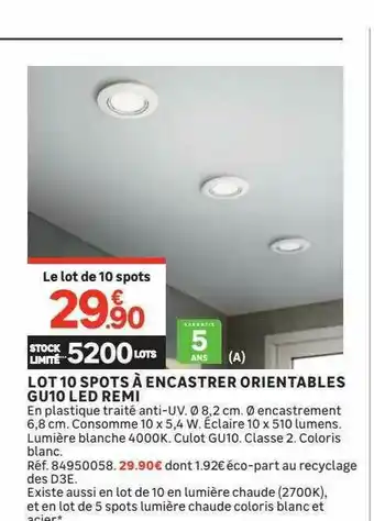Leroy Merlin Lot 10 Spots à Encastrer Orientables Gu10 Led Remi offre