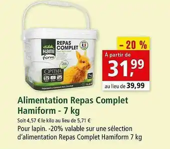 Maxi Zoo Alimentation Repas Complet Hamiform - 7 Kg offre