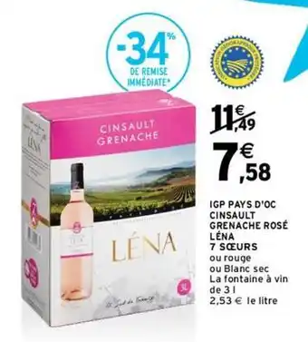 Intermarché Hyper Léna - igp pays d'oc cinsault grenache rosé 7 sœurs offre