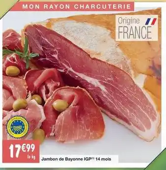 Migros Jambon de bayonne igp offre