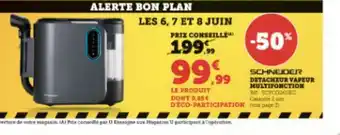 Super U DETACHEUR VAPEUR MULTIFONCTION offre