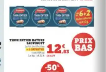 Super U THON ENTIER NATURE offre