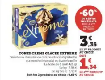 Super U LE 1 PRODUIT CONES CREME GLACEE EXTREME offre