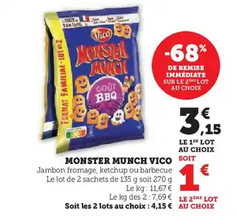 Super U MONSTER MUNCH VICO offre