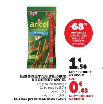 Super U BRANCHETTES D'ALSACE offre