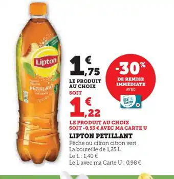 Super U LIPTON PETILLANT offre