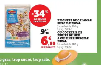 Super U BEIGNETS DE CALAMAR SURGELE ESCAL offre