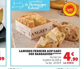 Super U LANGRES FERMIER AOP GAEC DES BARRAQUES offre