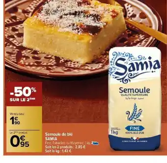 Carrefour Market Semoule de blé SAMIA offre