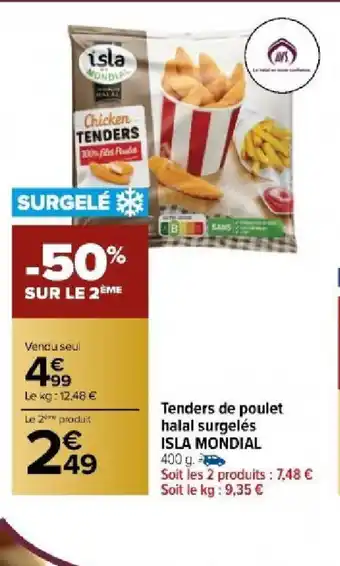 Carrefour Market Tenders de poulet halal surgelés offre