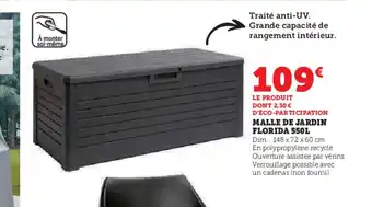 Hyper U MALLE DE JARDIN FLORIDA 550L offre