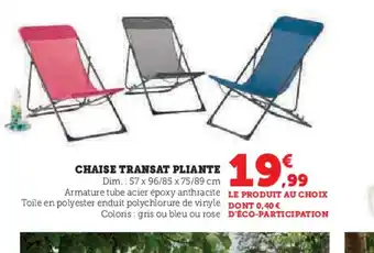 Hyper U CHAISE TRANSAT PLIANTE offre