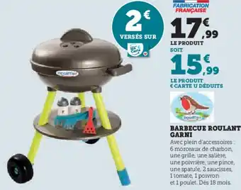 Hyper U BARBECUE ROULANT GARNI offre
