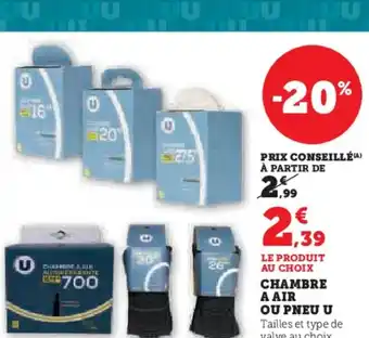 Hyper U CHAMBRE A AIR OU PNEU U offre