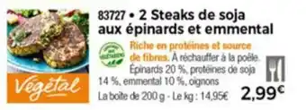 Thiriet 2 Steaks de soja aux épinards et emmental offre
