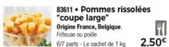 Pommes rissolées "coupe large"