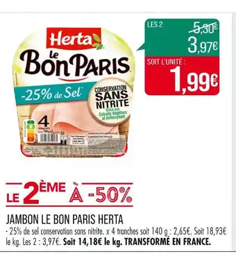 Match HERTA JAMBON LE BON PARIS offre