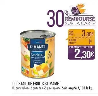Match ST MAMET COCKTAIL DE FRUITS offre