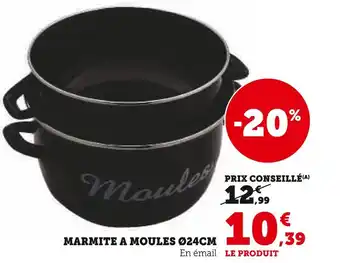 MARMITE A MOULES Ø24CM