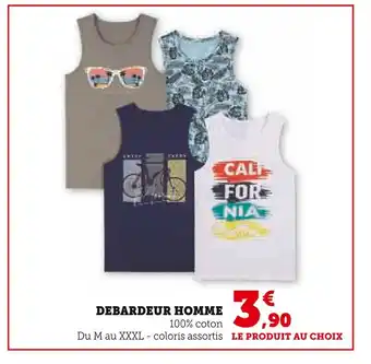 Super U DEBARDEUR HOMME offre