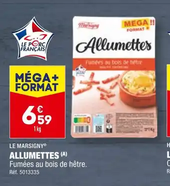 ALDI LE MARSIGNY ALLUMETTES offre