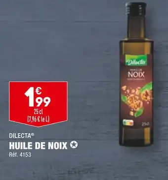 ALDI DILECTA HUILE DE NOIX offre