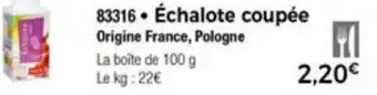 Thiriet Échalote coupée offre