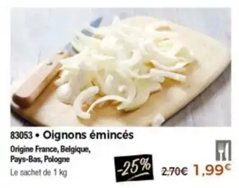 Thiriet Oignons émincés offre