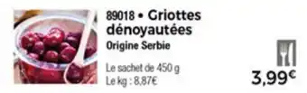 Thiriet Griottes dénoyautées offre