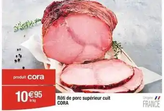 Cora x Carrefour Rôti de porc offre