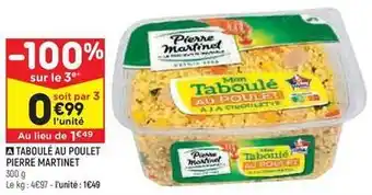 Leader Price Pierre martinet - taboulé au poulet offre