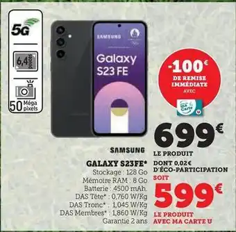 Super U Samsung - galaxy s23 fe offre