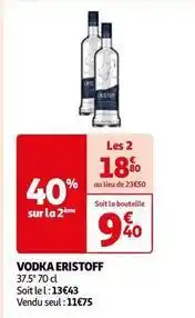 Auchan Supermarché Eristoff - vodka offre