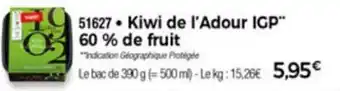 Thiriet Kiwi de l'Adout IGP offre