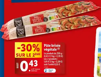 Lidl Toque du Chef Pâte brisée végétale offre